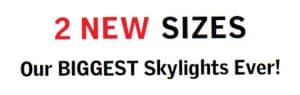 VELUX Skylights New Sizes - Our Biggest Skylight Yet